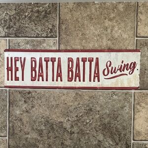 Vintage Style 'Hey Batta Batta Swing' Sign